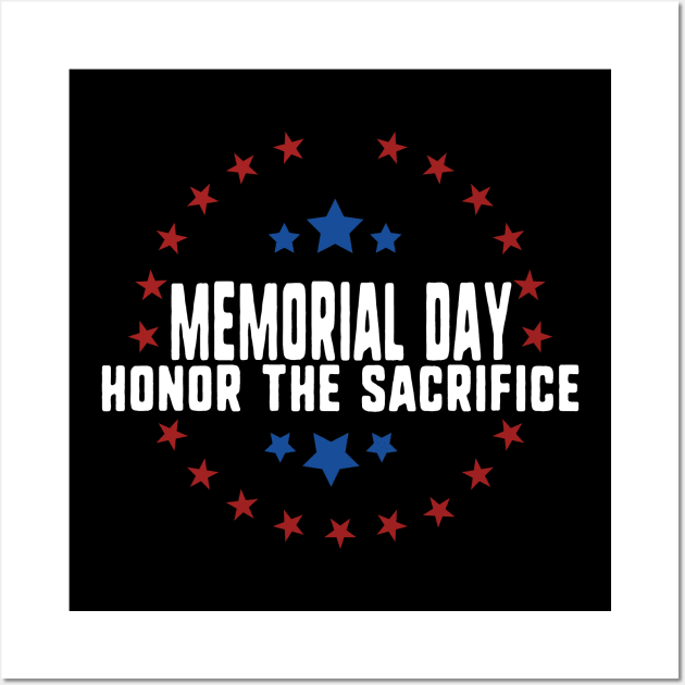 memorial day- honor sacrifice Wall Art by uniqueversion